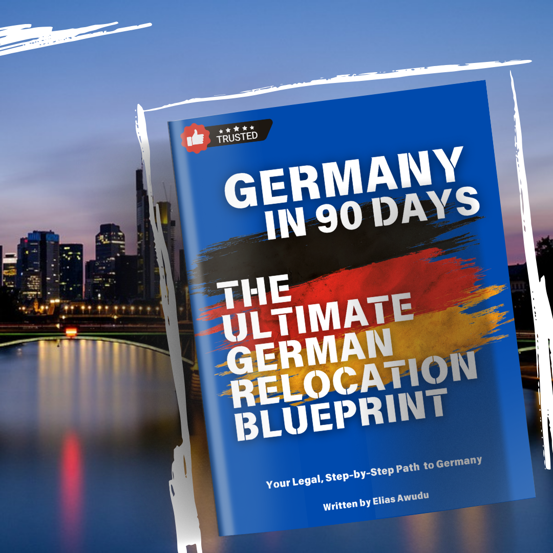 The Ultimate Guide On How to Move to Germany Legally